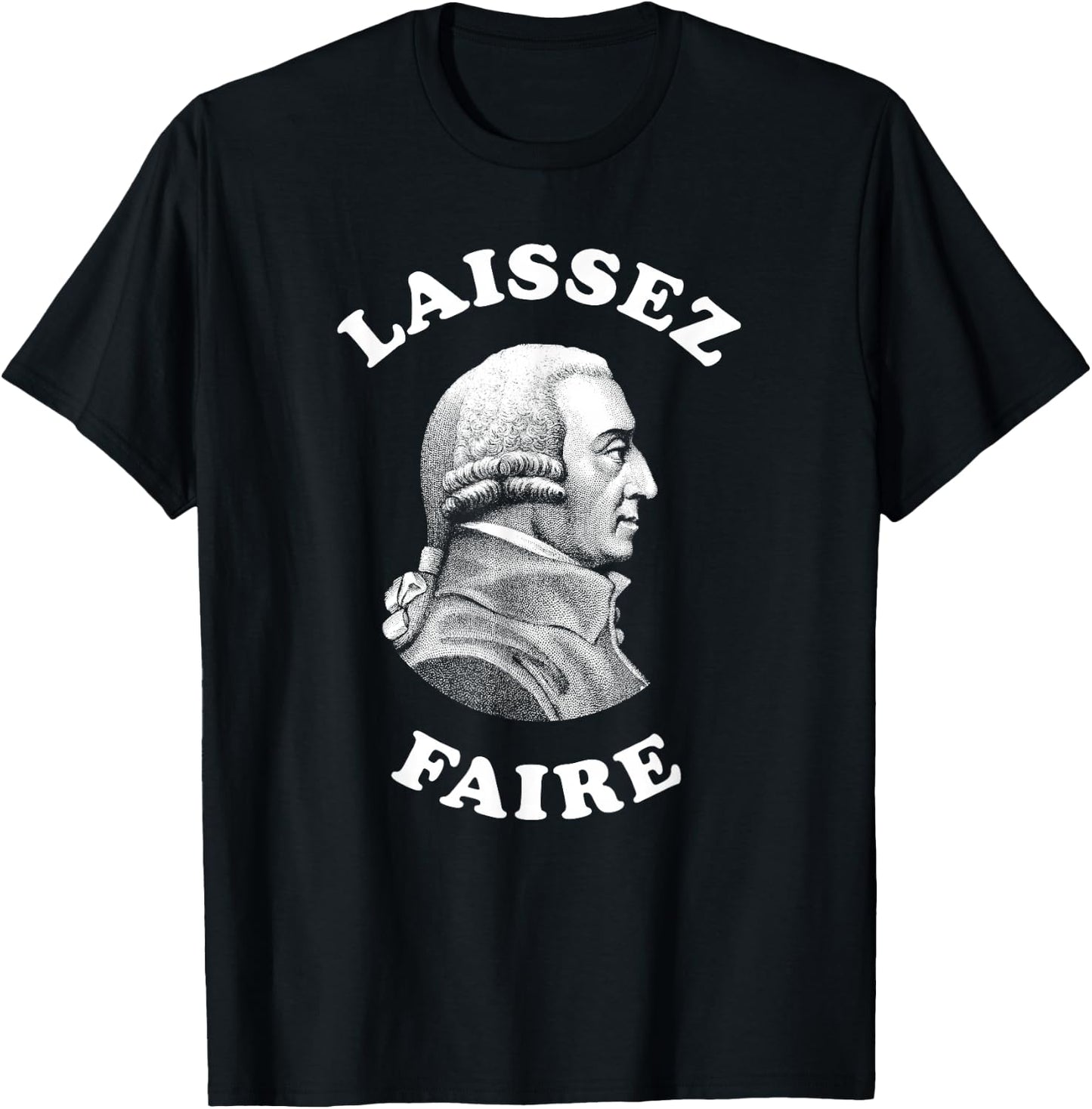 Adam Smith Laissez Faire Funny Business Teacher Economist T-Shirt - T-Shirt | Black