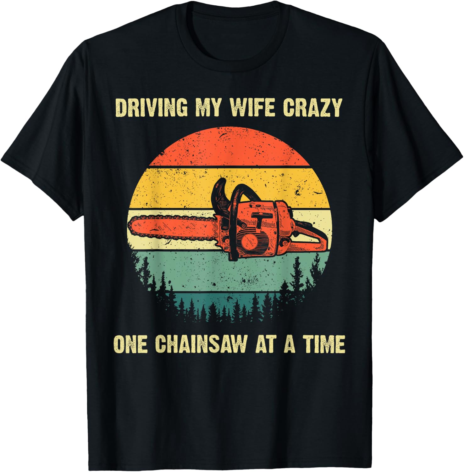 Funny Chainsaw Dad Lumberjack Arborist Tree Cutter T-Shirt - T-Shirt | Black