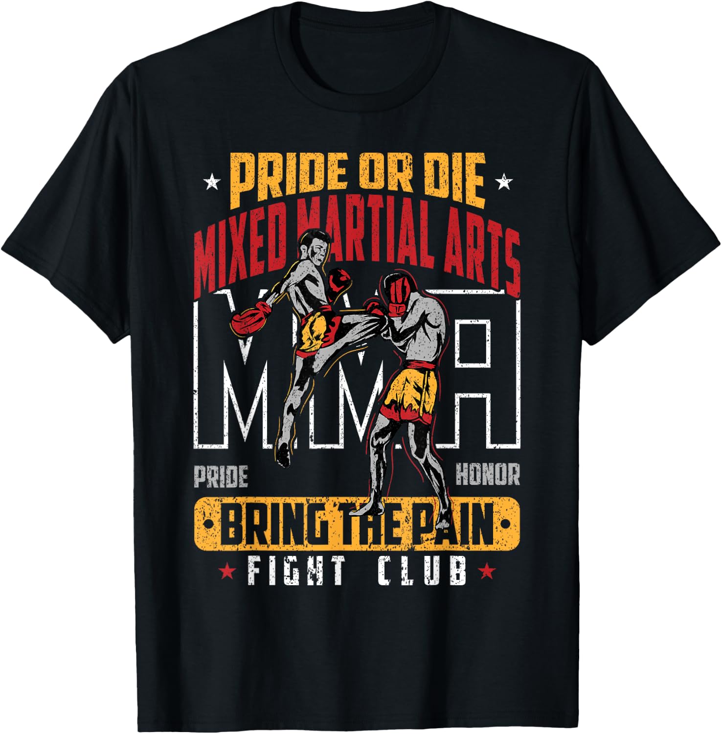 Pride or Die MMA Bring the Pain Fight Club T-Shirt - T-Shirt | Black