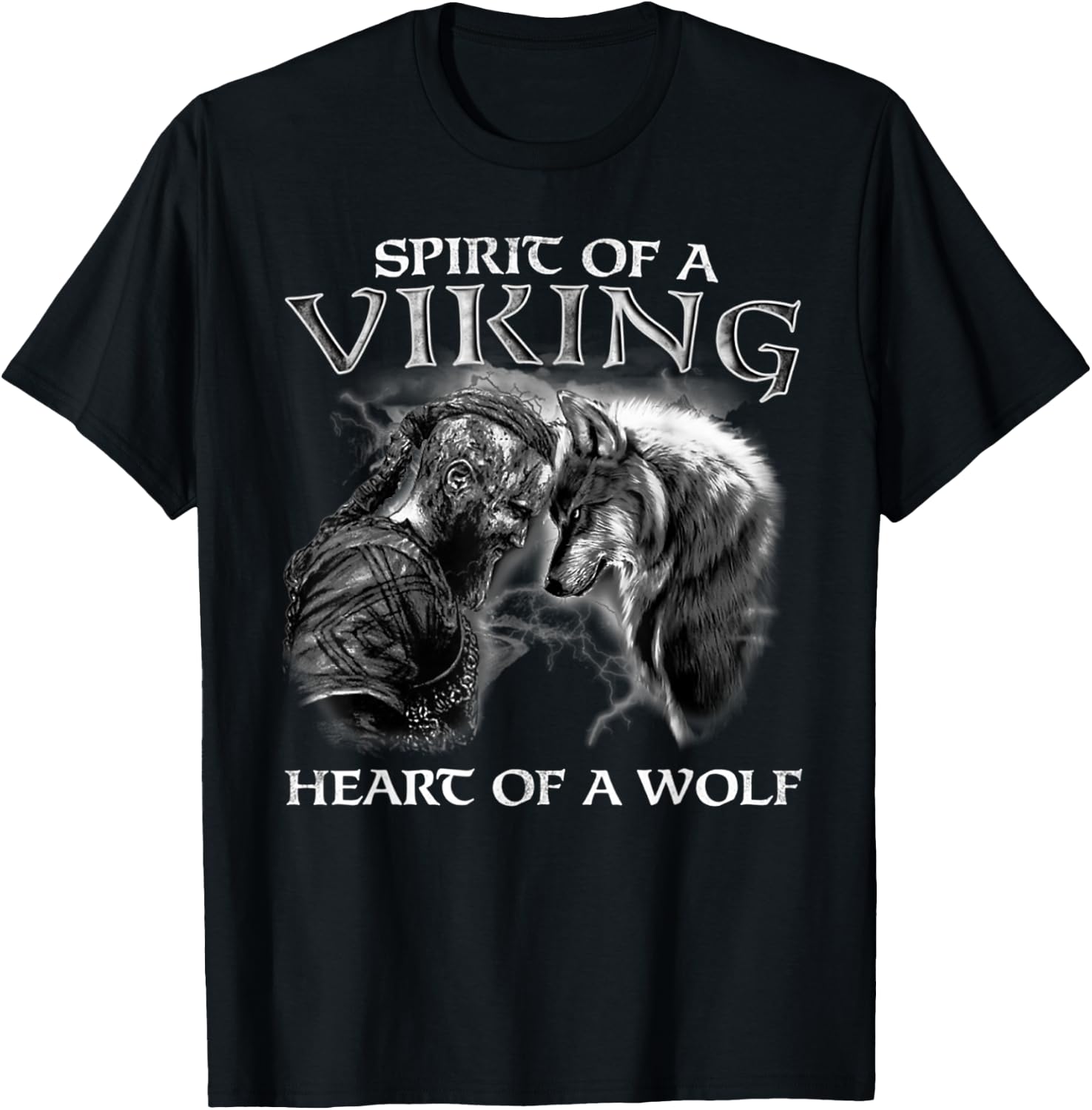 Spirit Of A Viking Heart Of A Wolf - Viking - Wolf Warrior T-Shirt - T-Shirt | Black