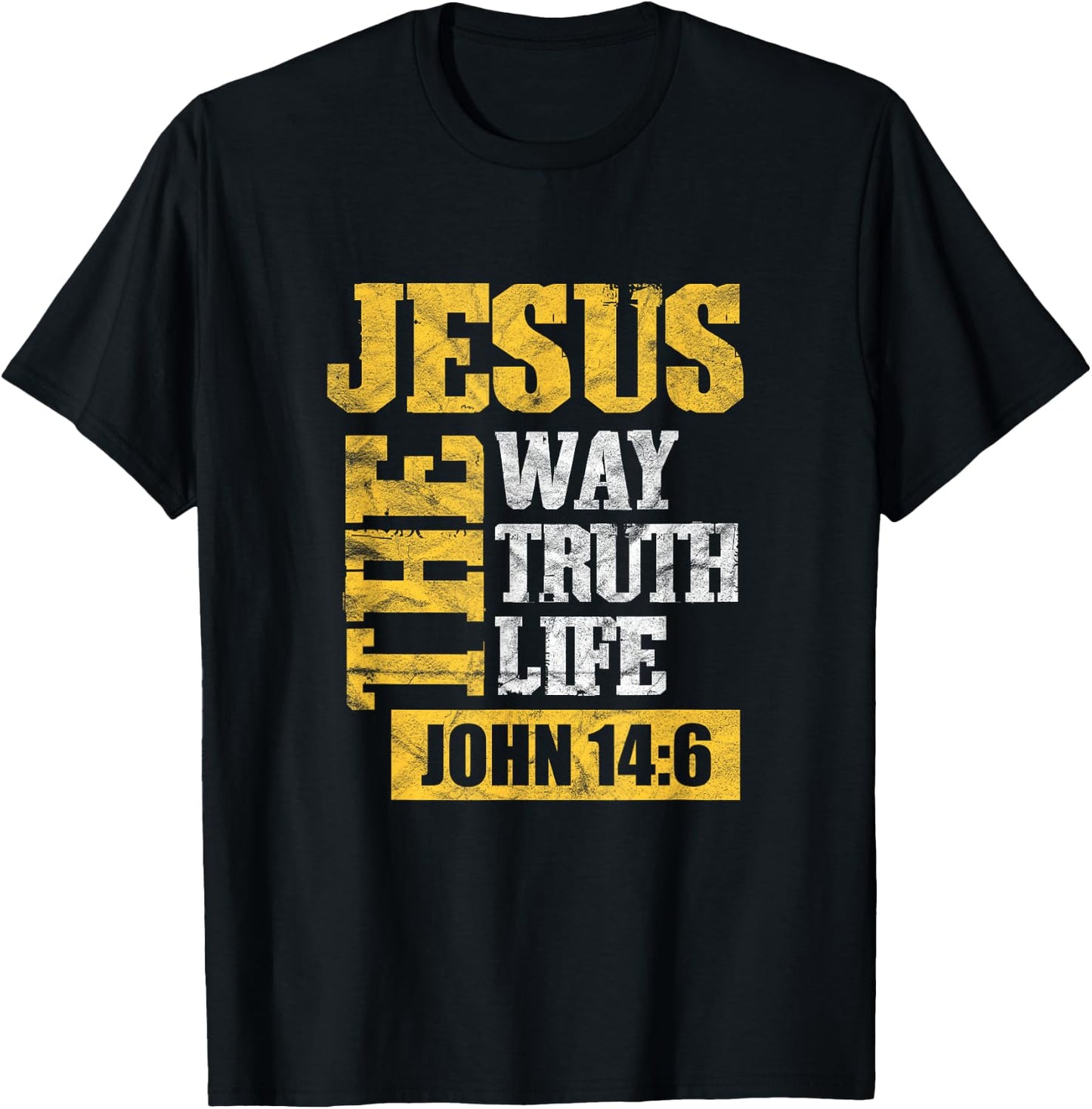 Jesus the Way Truth Life John 14:6 Christian T-Shirt - T-Shirt | Black