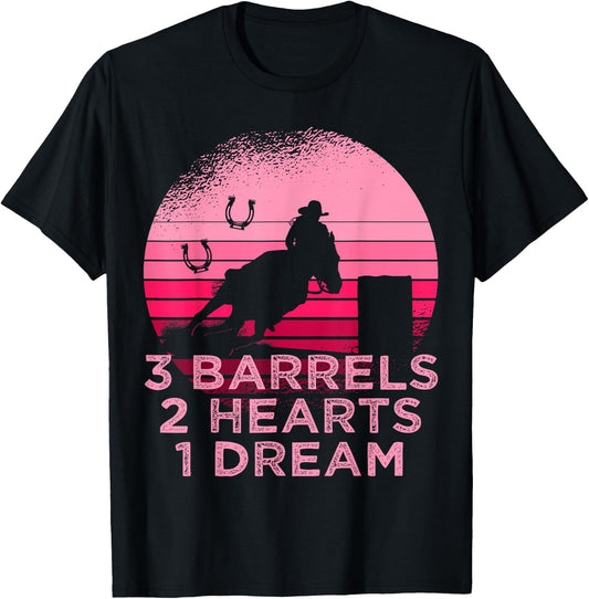 Horse Barrel Racing 3 Barrels 2 Hearts 1 Dream Rodeo Pink T-Shirt - T-Shirt | Black