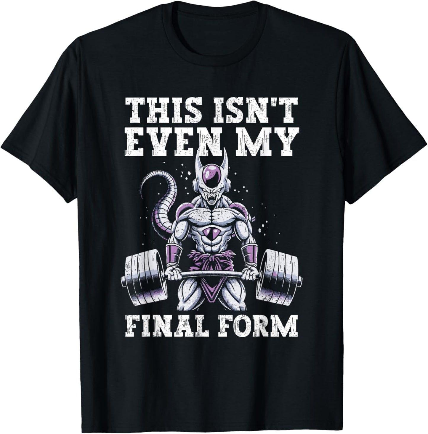 This Isn't Even My Final Form Gym Weightlifting Grunge T-Shirt - T-Shirt | Black