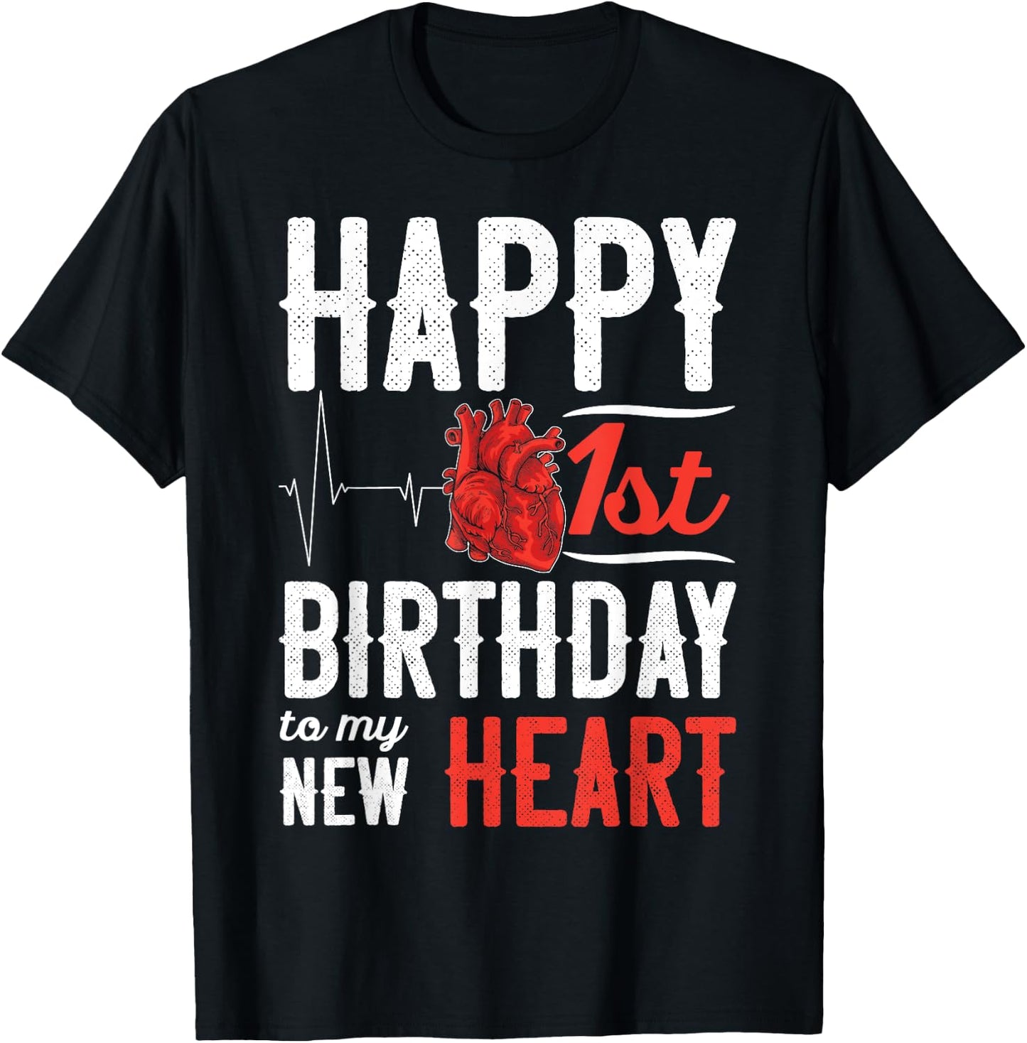 Heart Transplant Recovery Anniversary Shirt 1st Birthday T-Shirt - T-Shirt | Black