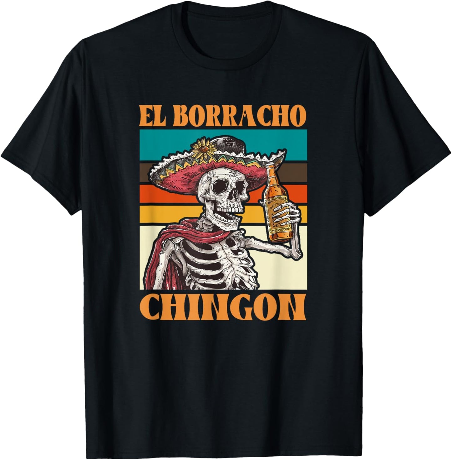 El Borracho Shirt - El Borracho Chingon T-Shirt - T-Shirt | Black