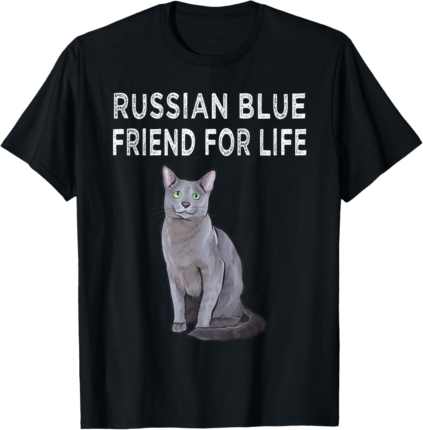 Russian Blue Friend For Life Cat Friendship Men Women T-Shirt - T-Shirt | Black