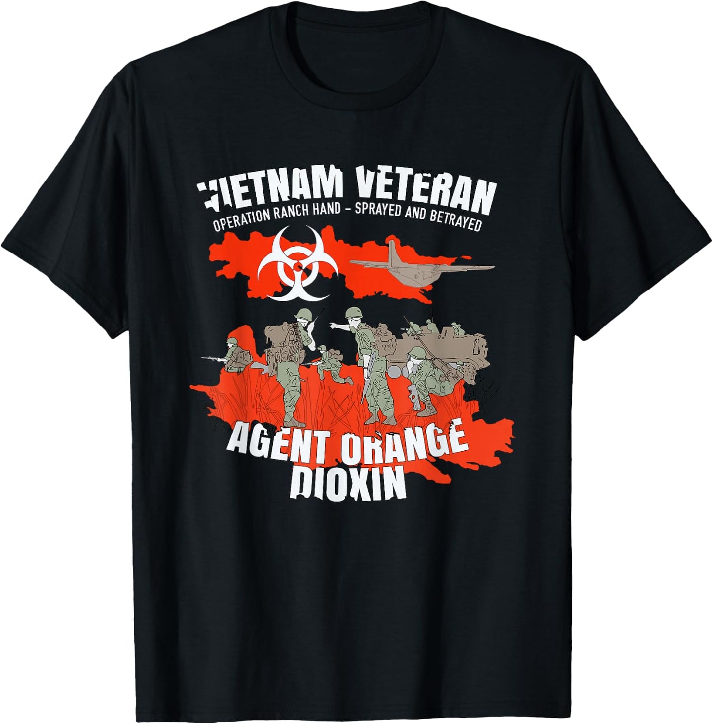 Vietnam Veteran Agent Orange Sprayed and Betrayed T-Shirt - T-Shirt | Black
