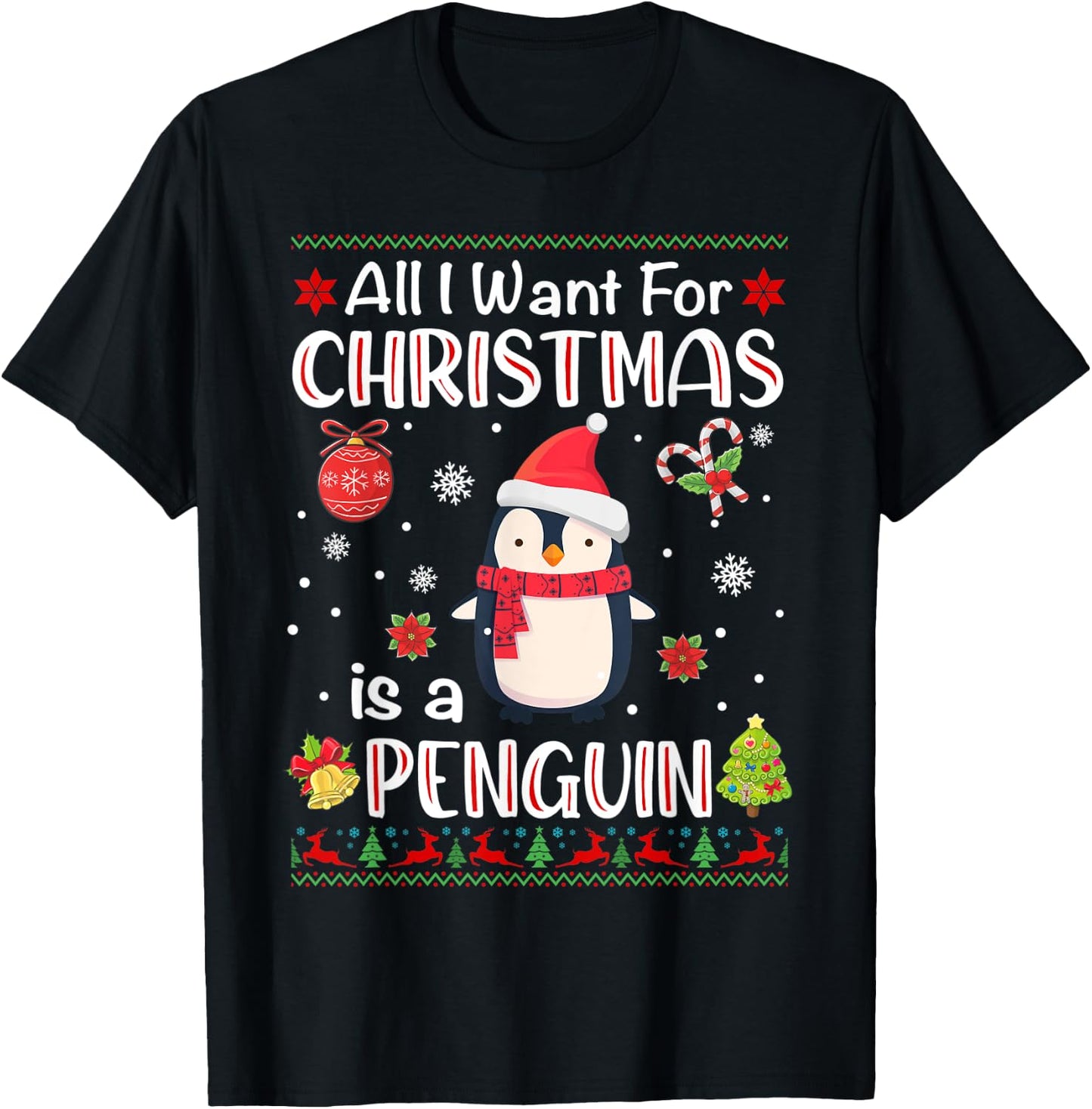 All I Want Is A Penguin For Christmas Ugly Xmas Pajamas T-Shirt - T-Shirt | Black
