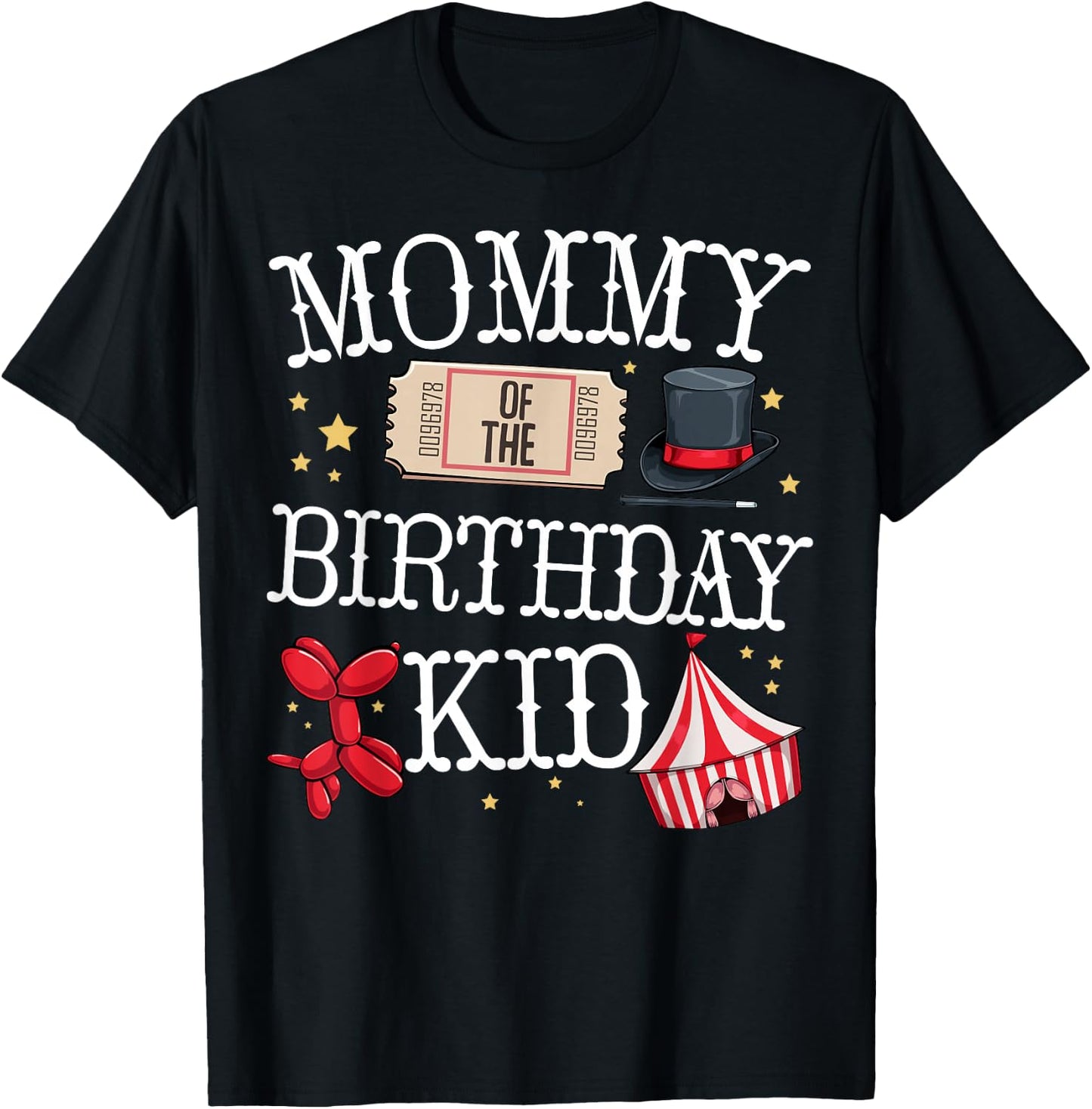 Funny Mommy Of The Birthday Kid Ringmaster Mom Circus Gift T-Shirt - T-Shirt | Black