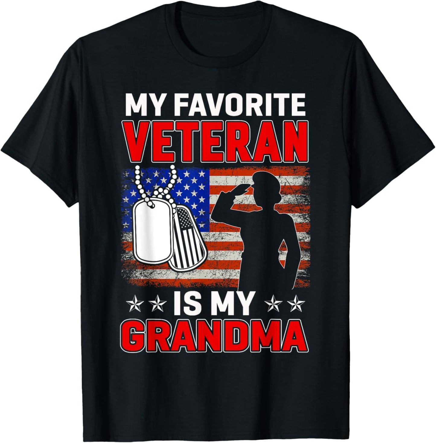 My Favorite Veteran Is My Grandma Usa Flag Veterans Day Women Kids Men T-Shirt - T-Shirt | Black