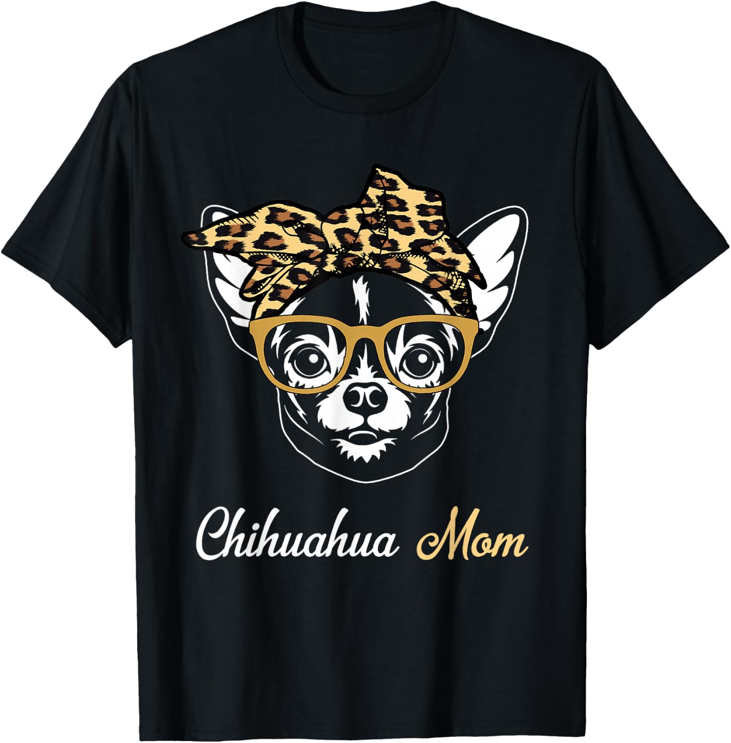 Birthday and Mother's day Gift-Chihuahua Mom T-Shirt - T-Shirt | Black