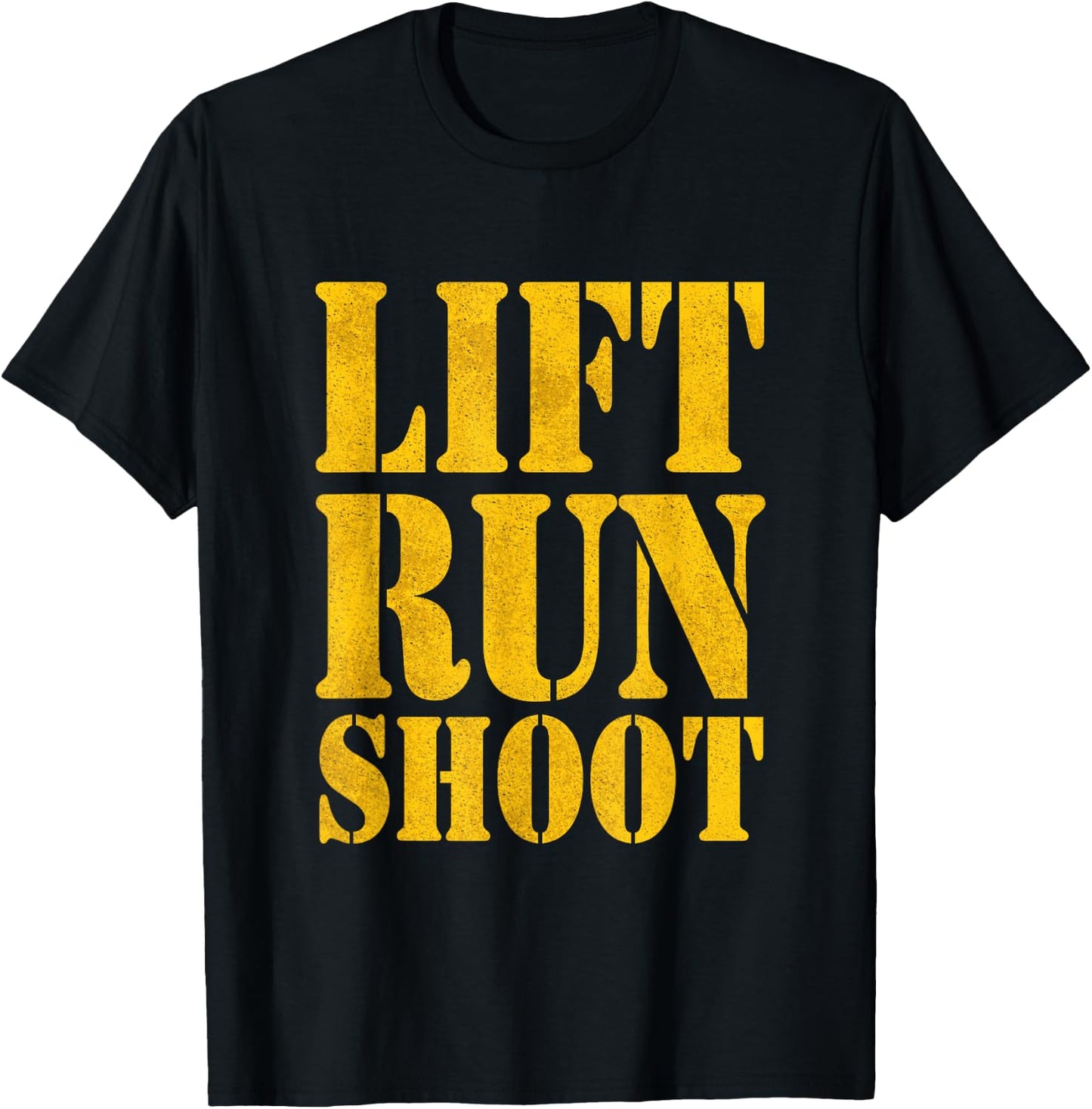 Lift Run Shoot Military Police Gym Day T-Shirt - T-Shirt | Black