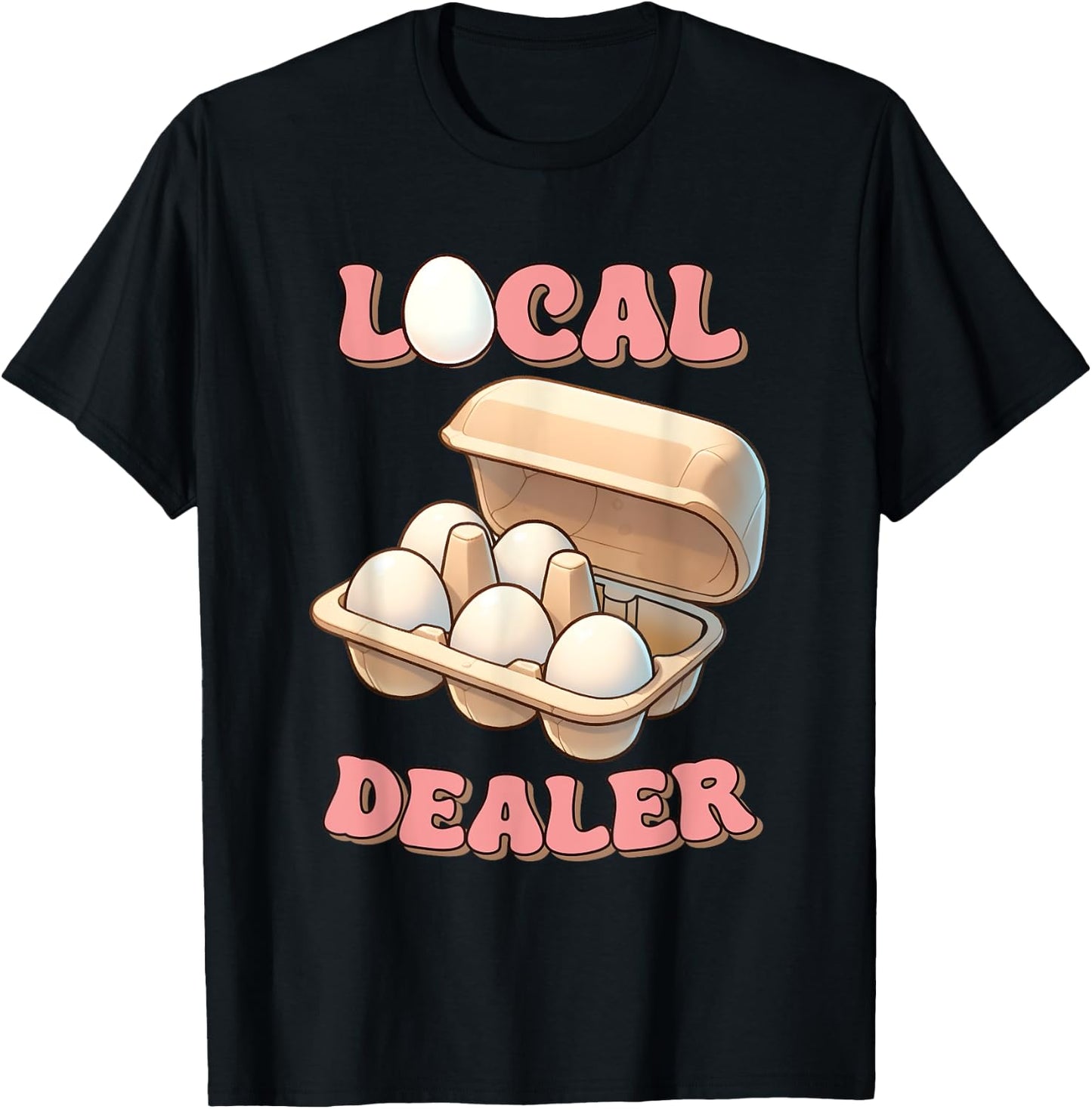 Local Egg Dealer Chicken Sustainable Farming , Small, Black T-Shirt - T-Shirt | Black