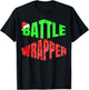 Funny Battle Wrapper Christmas Rap Cool Seasonal T-Shirt - T-Shirt | Black