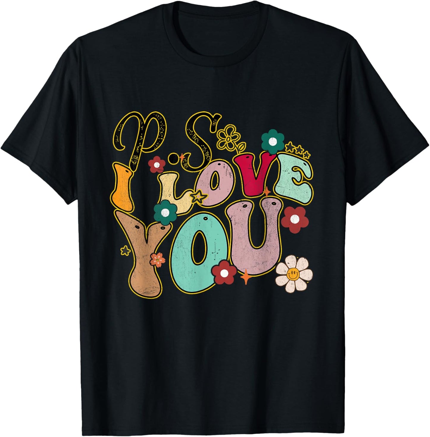 Ps I Love You Day Groovy Valentines Day Men Women Kids T-Shirt - T-Shirt | Black
