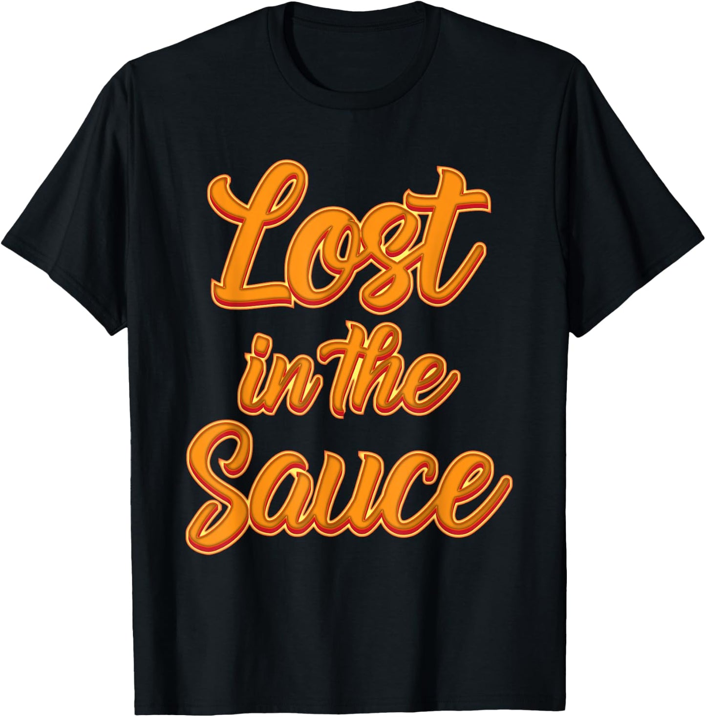 Lost in the Sauce T-Shirt - T-Shirt | Black