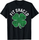Fit Shaced Funny Irish Drinking ST PATRICKS DAY Shamrock T-Shirt - T-Shirt | Black