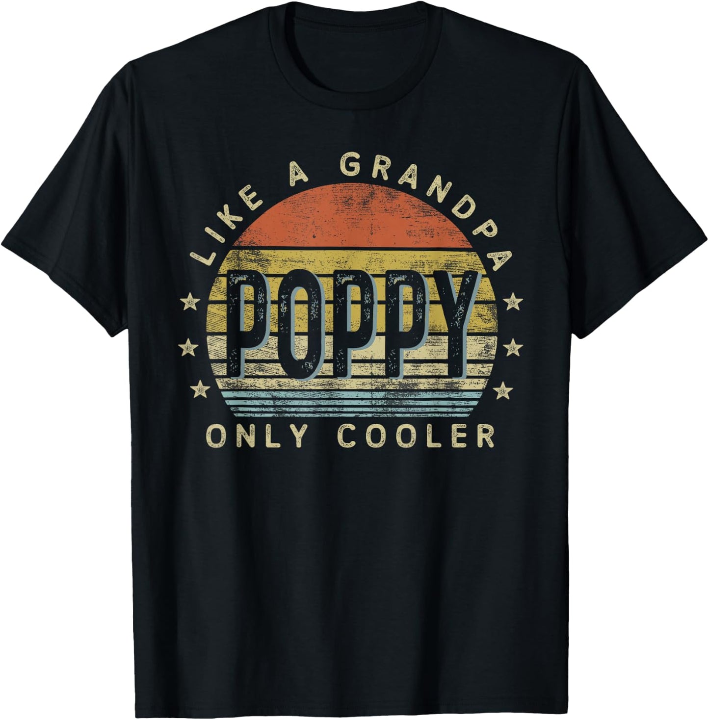 Poppy Like a Grandpa Only Cooler Poppy Gifts Vintage Style T-Shirt - T-Shirt | Black