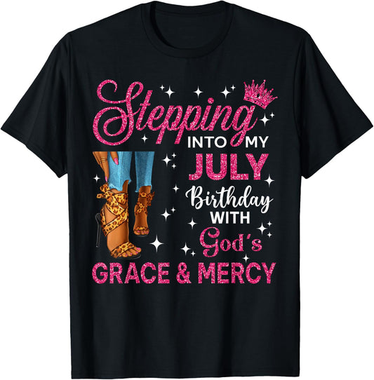 Stepping Into My July Birthday Women High Heels Bday T-Shirt - T-Shirt | Black