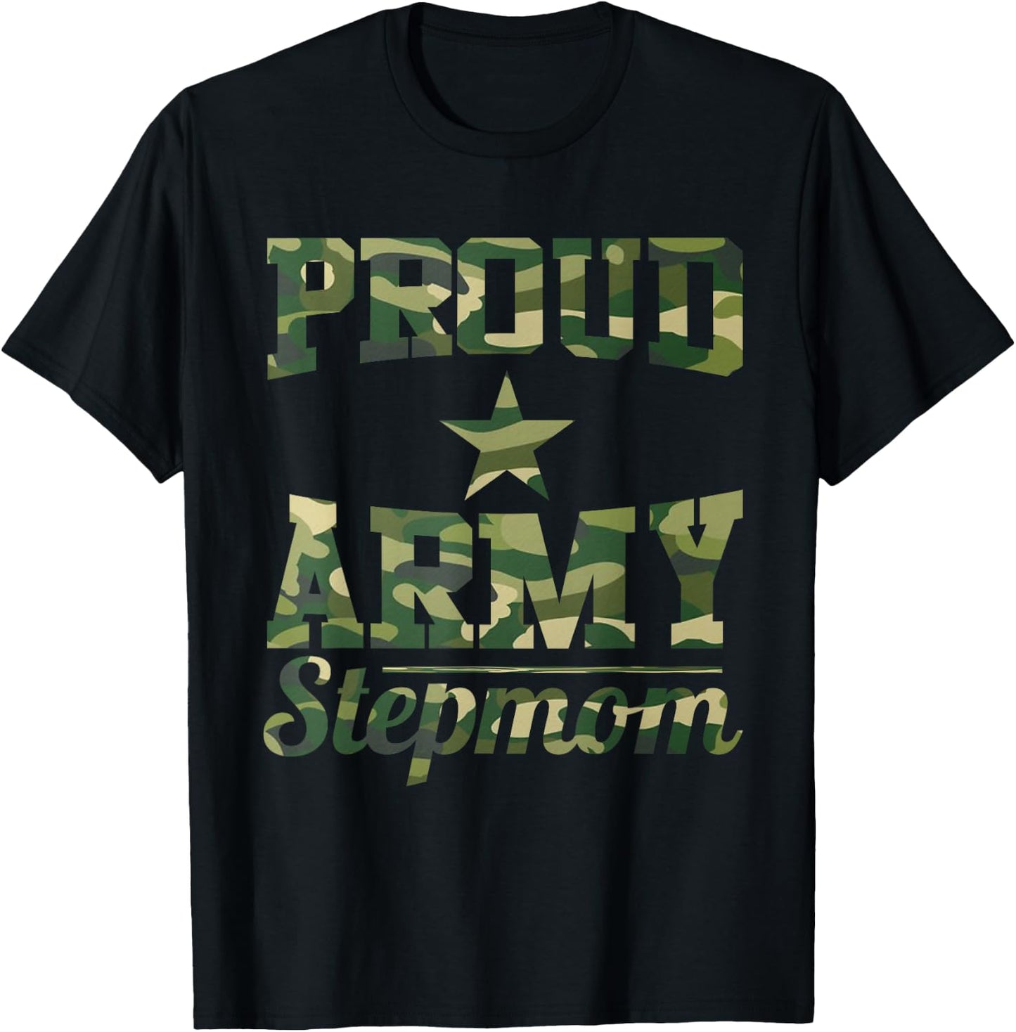Proud Army Stepmom Army Mom Mothers Day T-Shirt - T-Shirt | Black