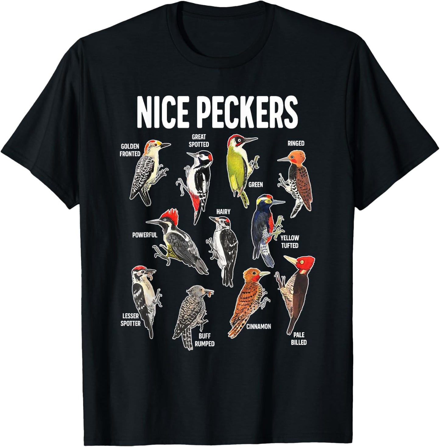 Nice Pecker Pun Adult Joke Funny Bird Lover Birdwatcher T-Shirt - T-Shirt | Black