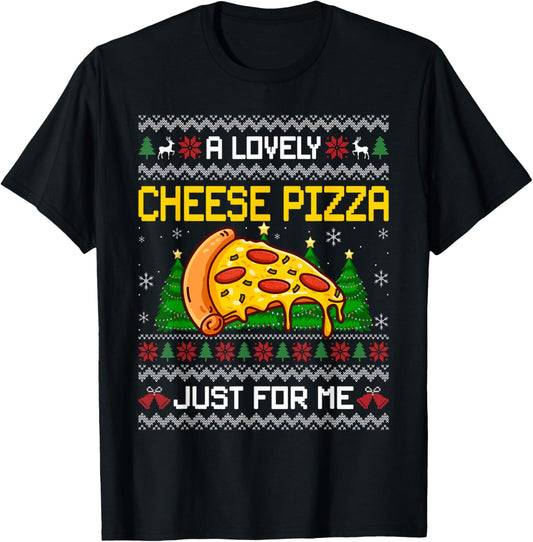 Lovely Cheese Pizza Christmas Funny Kevin Xmas Ugly Sweater T-Shirt - T-Shirt | Black