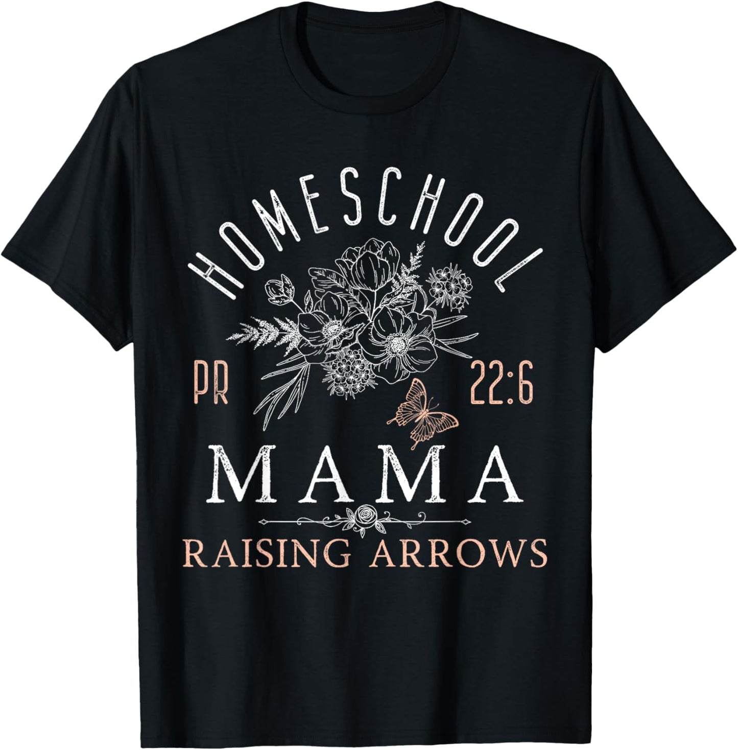 Homeschool Mama Mom Raising Arrows Mother's Day T-Shirt - T-Shirt | Black