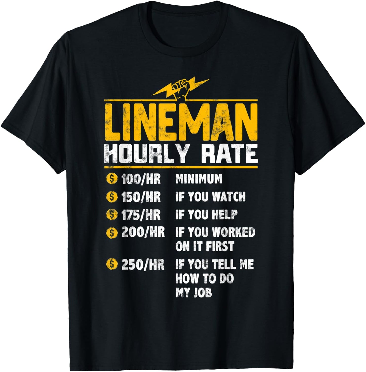 Funny Lineman Hourly Rate T-Shirt - T-Shirt | Black