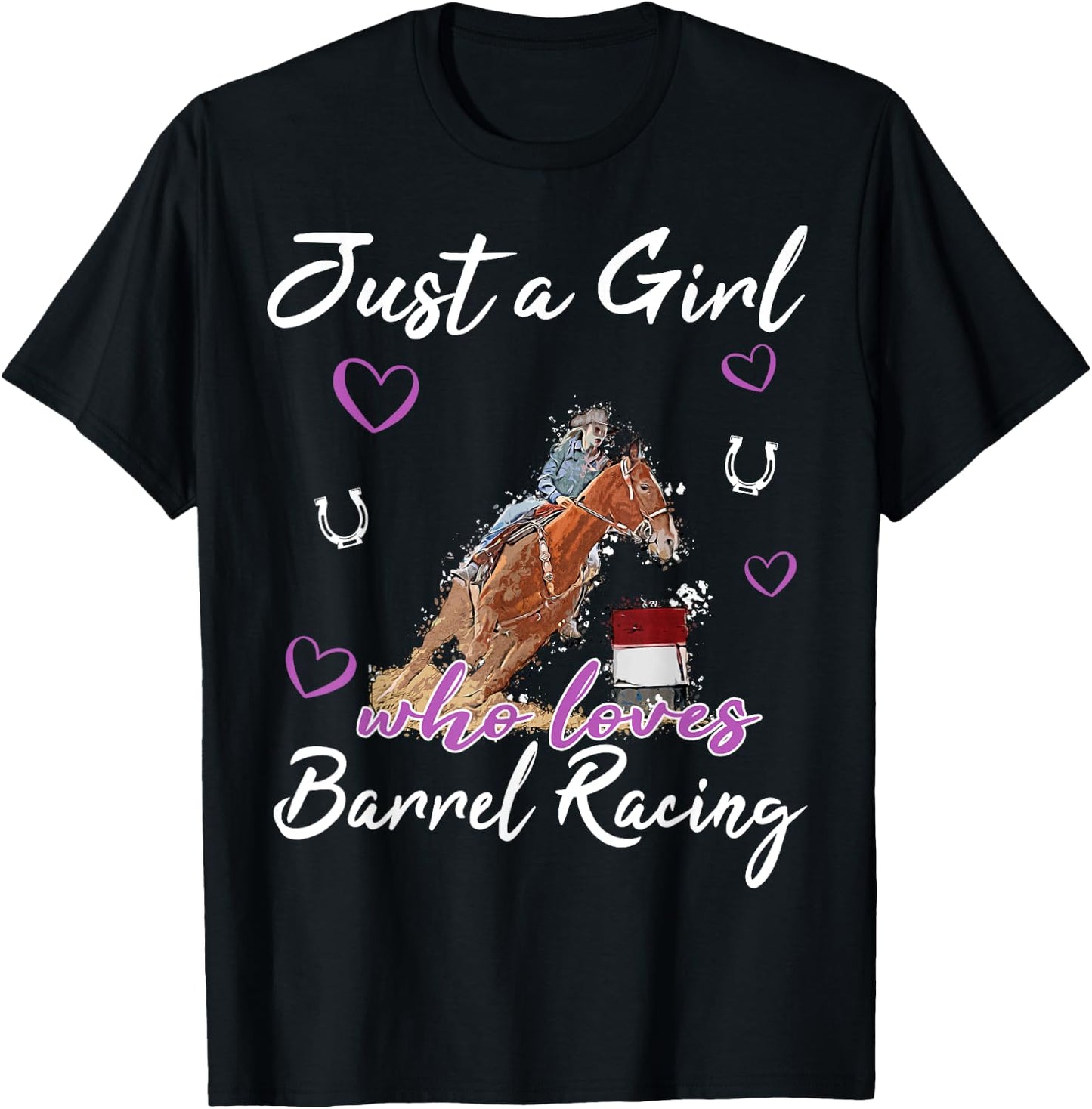 Just a Girl who loves Barrel Racing Horse Rodeo Cowgirl T-Shirt - T-Shirt | Black