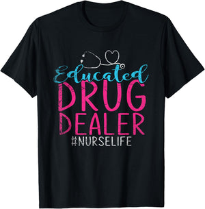 Trained Drug Dealer Nurse T-Shirt - T-Shirt | Black