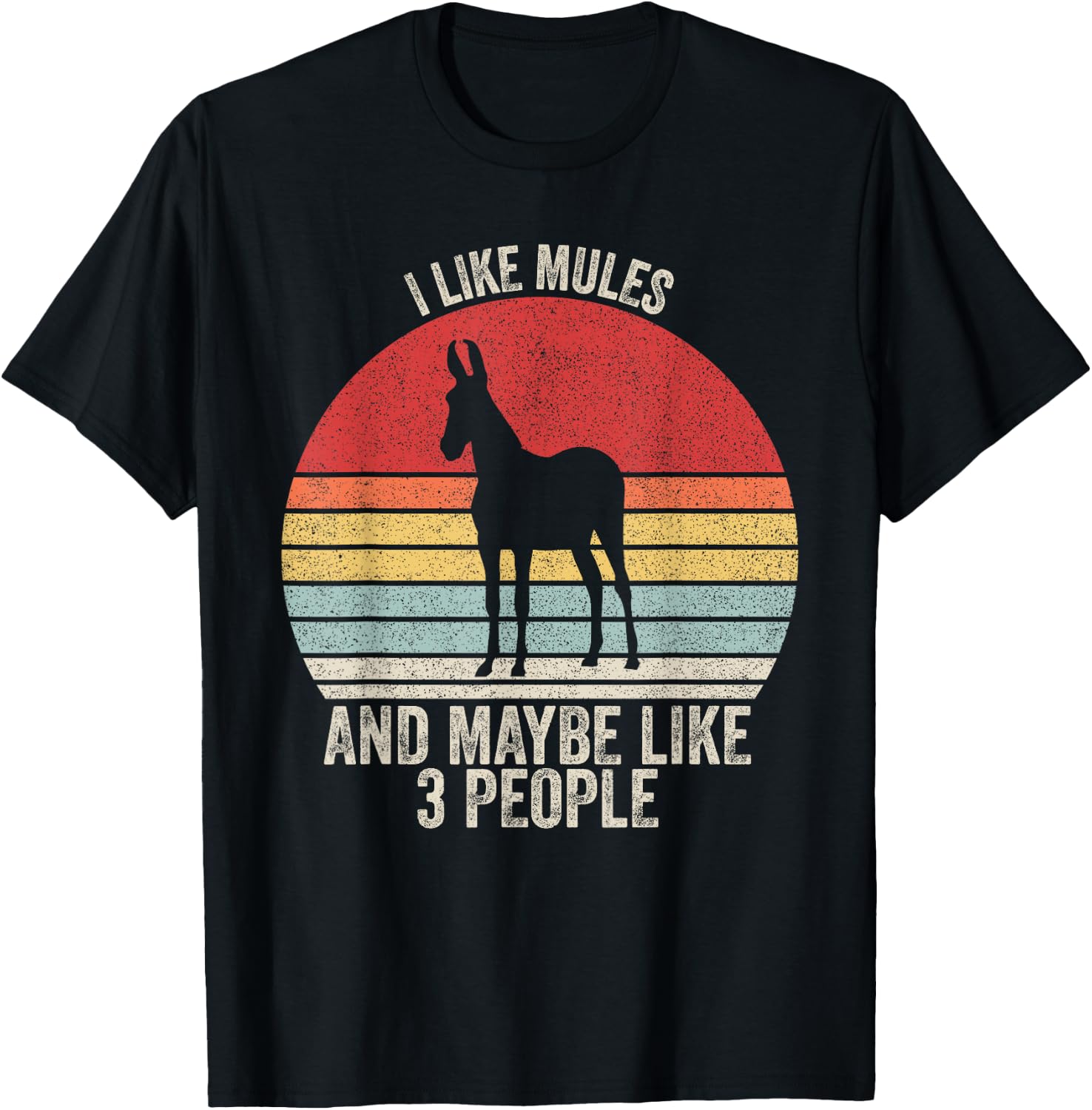 Vintage Retro I Like Mules And Maybe Like 3 People Mule T-Shirt - T-Shirt | Black