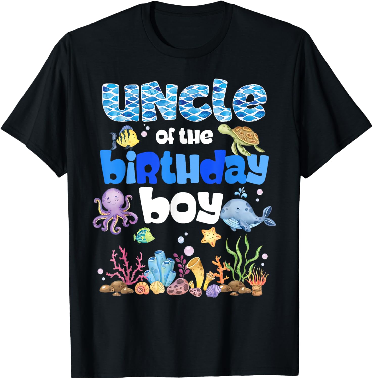 Uncle Of The Birthday Boy Sea Fish Ocean Animals Aquarium T-Shirt - T-Shirt | Black