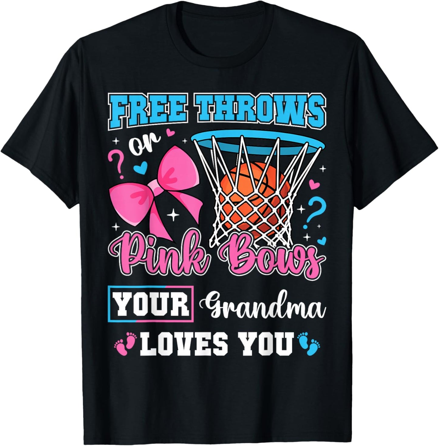 Free Throws or Pink Bows Grandma Loves You Gender Reveal T-Shirt - T-Shirt | Black