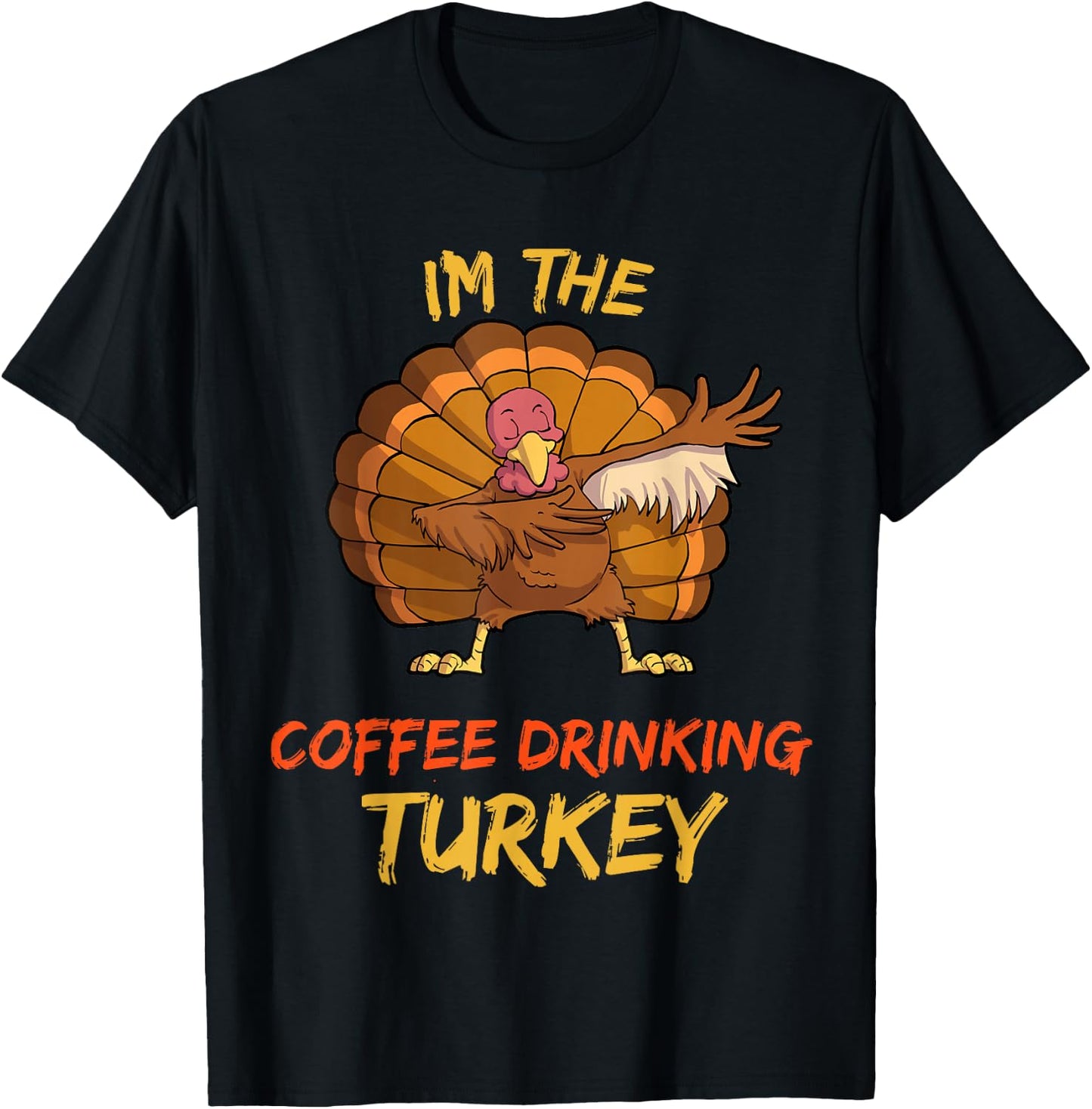 Coffee Turkey Matching Family Group Thanksgiving Party PJ T-Shirt - T-Shirt | Black
