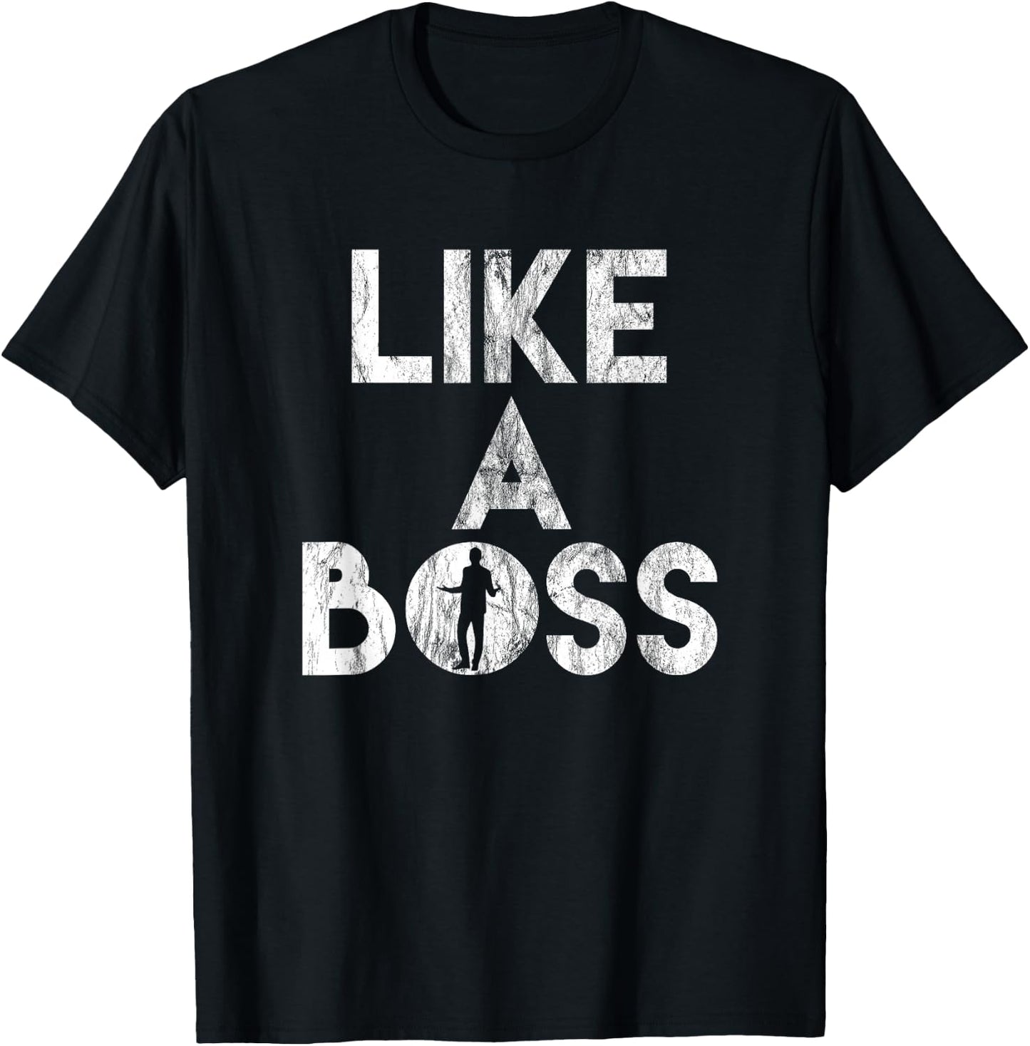 Employee Business Owner Employer Like a Boss T-Shirt - T-Shirt | Black