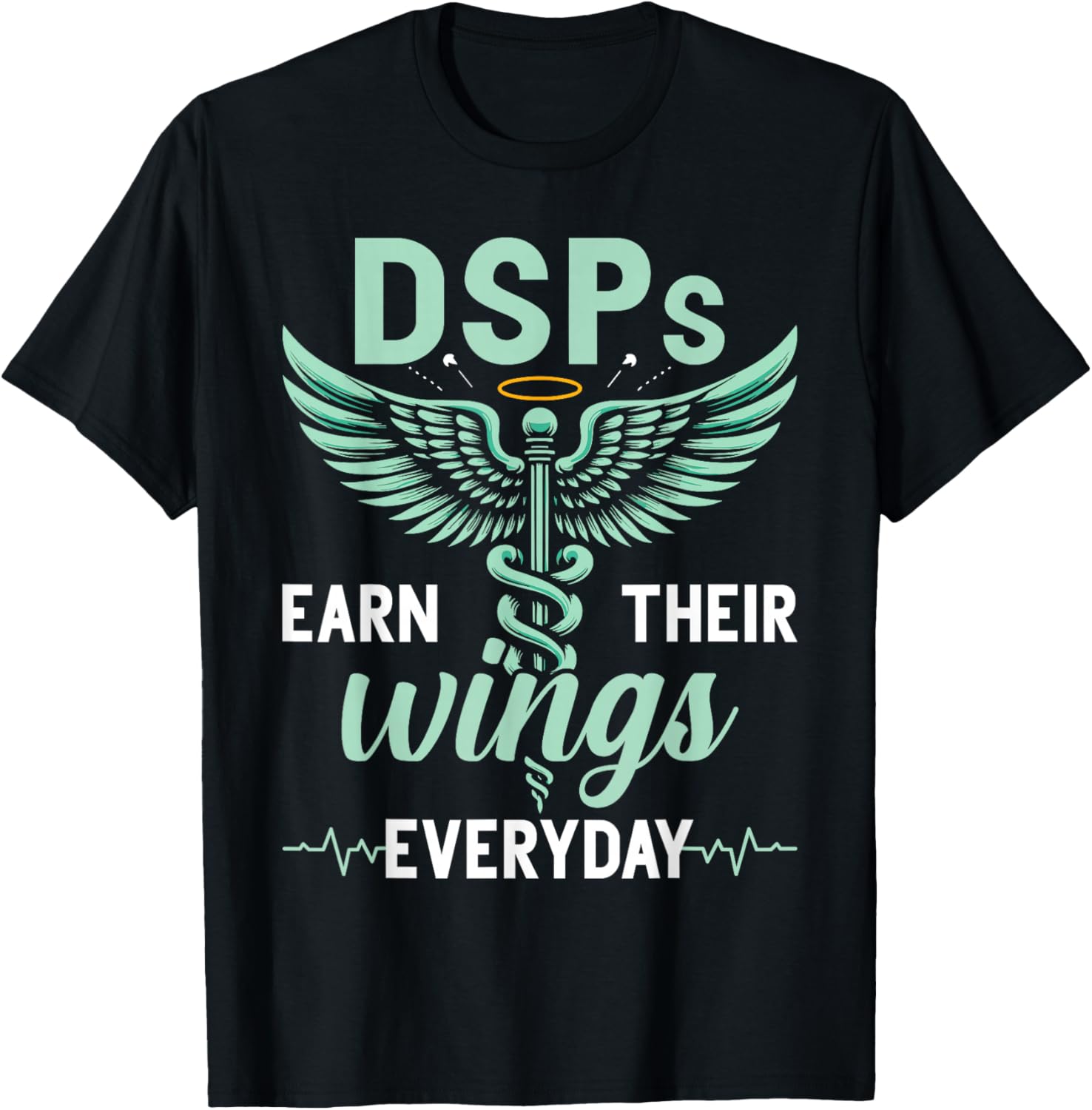 DSP Appreciation Funny Direct Support Professional DSP T-Shirt - T-Shirt | Black