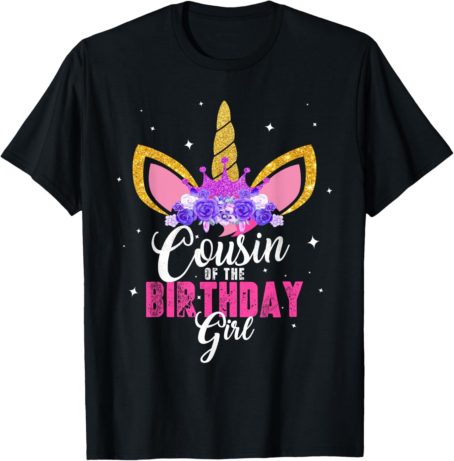 Cousin Of The Birthday Girl Unicorn Birthday Princess T-Shirt - T-Shirt | Black