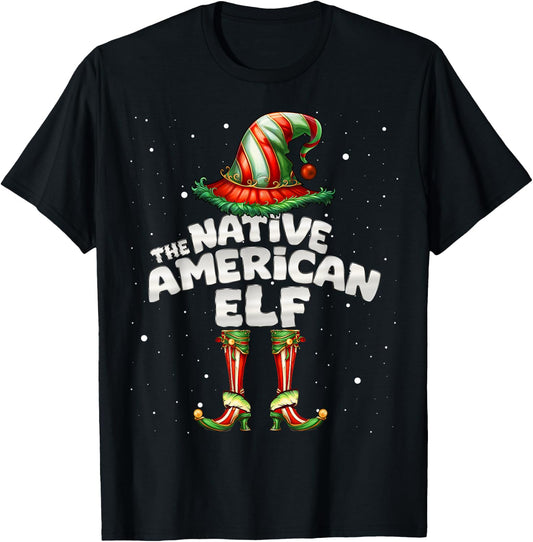 I'm The Native American Elf Family Matching Group Christmas T-Shirt - T-Shirt | Black