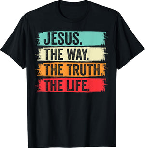 Jesus The Way Truth Verse Men Women Christian Worship T-Shirt - T-Shirt | Black