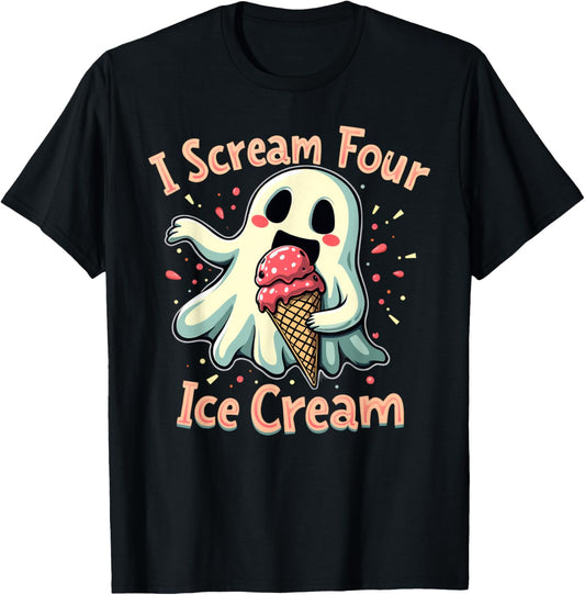 I Scream Four Ice Cream Halloween Funny I Scream Ghost T-Shirt - T-Shirt | Black