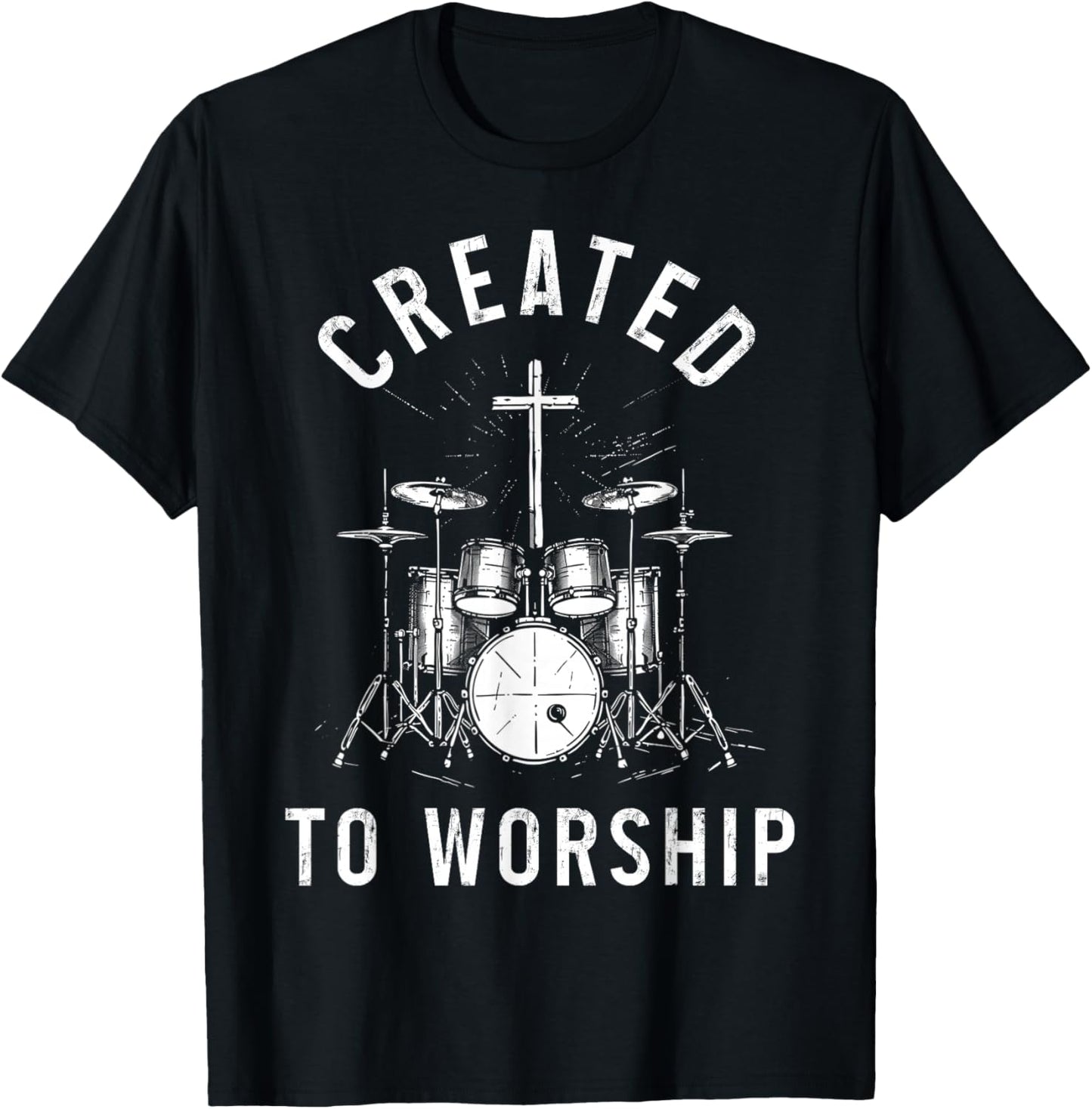 Christian Drummer Created To Worship Faith Cross Jesus T-Shirt - T-Shirt | Black