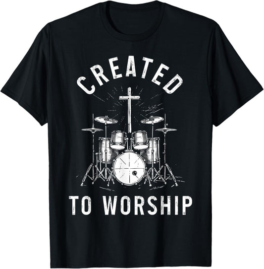 Christian Drummer Created To Worship Faith Cross Jesus T-Shirt - T-Shirt | Black