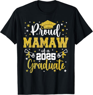 Proud Mamaw of a Class of 2025 Senior 2025 Graduation T-Shirt - T-Shirt | Black