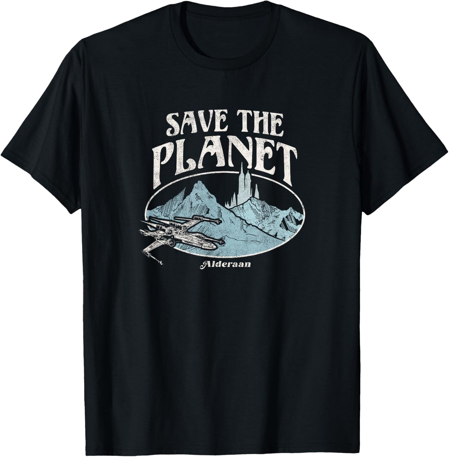 Star Wars Earth Day X-Wing Fighter Save The Planet Alderaan T-Shirt - T-Shirt | Black