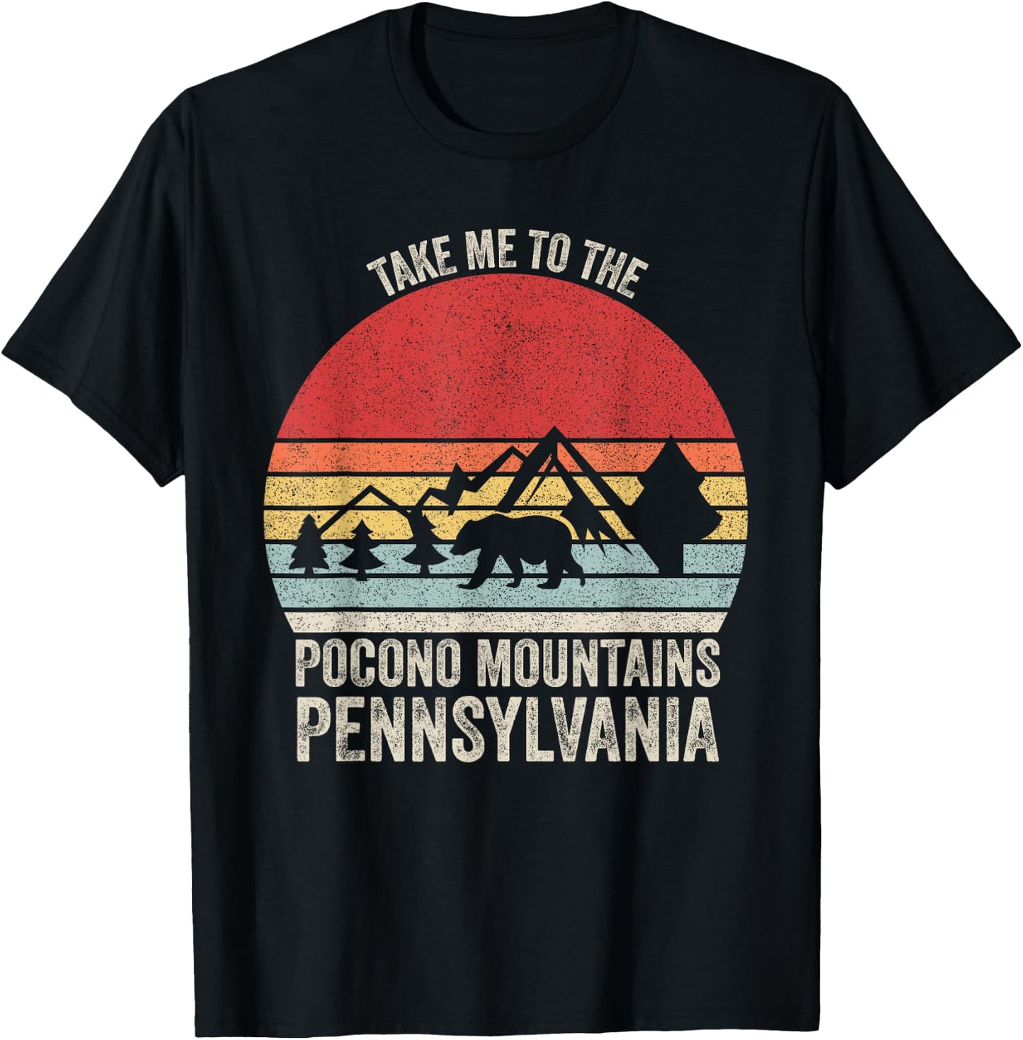 Vintage Retro Take Me To The Pocono Mountains Pennsylvania T-Shirt - T-Shirt | Black