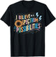 I Believe In A Spectrum Of Possibilities T-Shirt - T-Shirt | Black