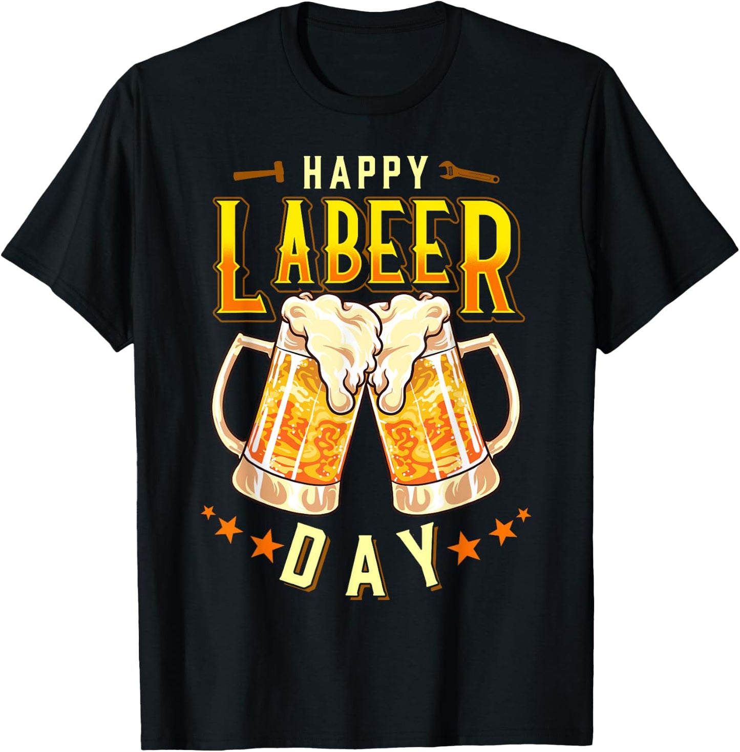 Happy Labeer Day Funny Labor Day T-Shirt - T-Shirt | Black