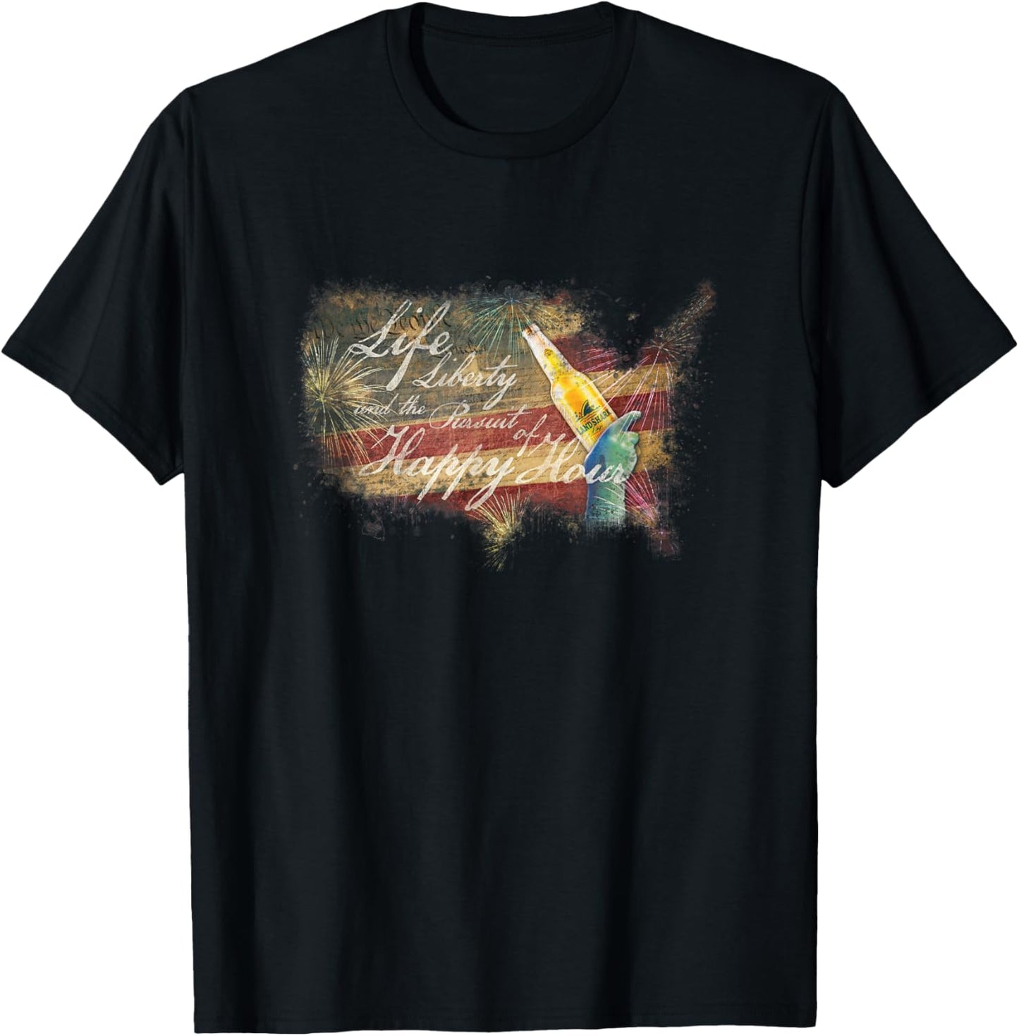 Life, Liberty, and the Pursuit of Happy Hour T-Shirt - T-Shirt | Black