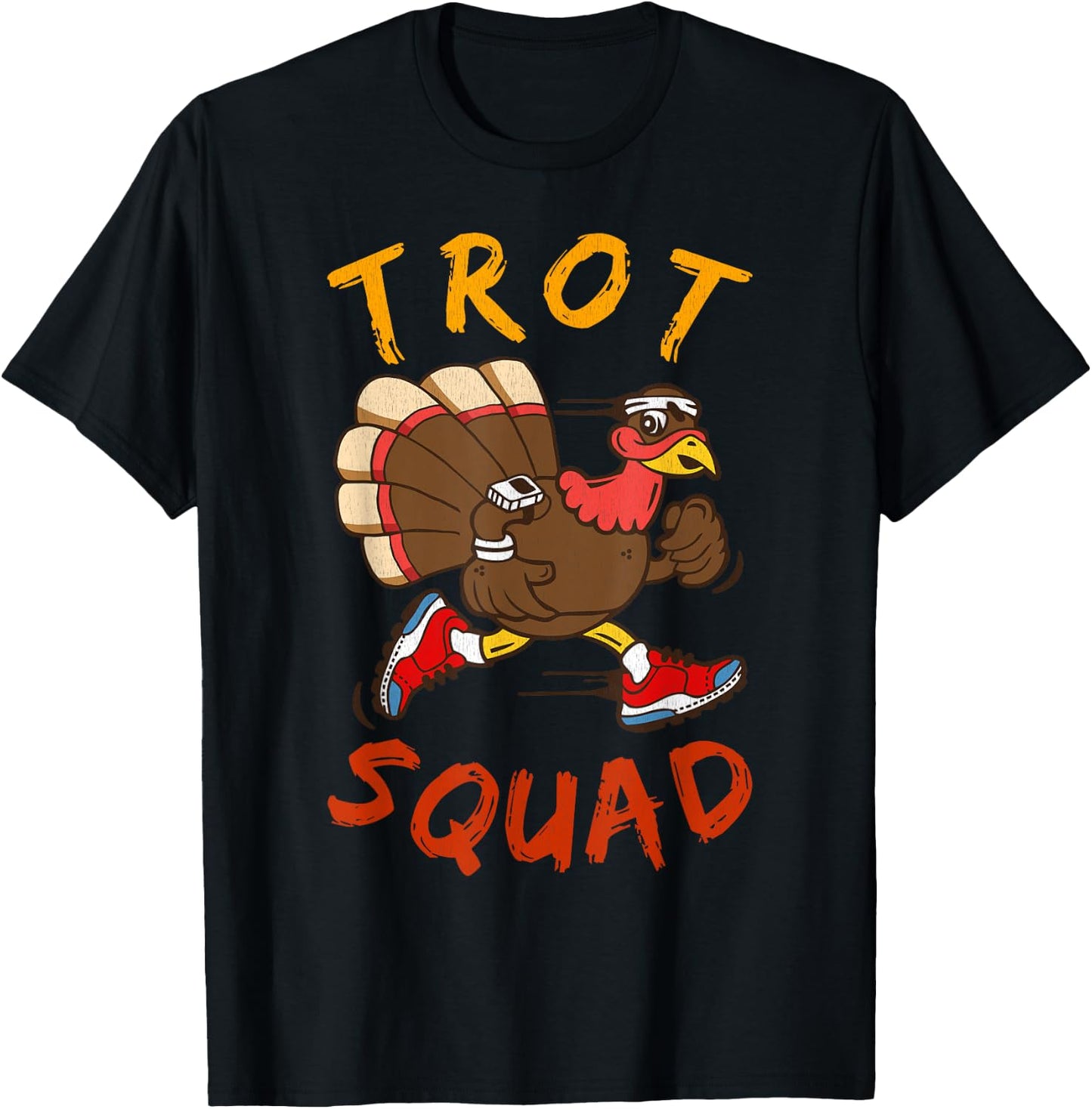 Trot Squad Shirt Thanksgiving Turkey Trot Costume T-Shirt - T-Shirt | Black