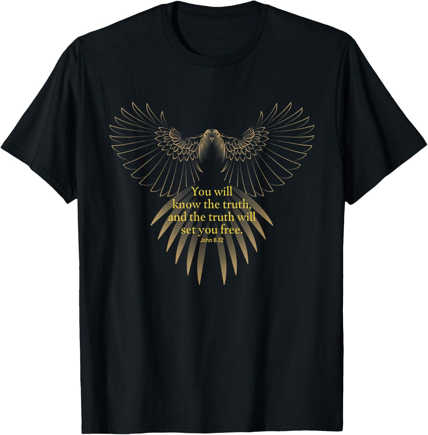 John 8:32 The Truth Will Set You Free T-Shirt - T-Shirt | Black